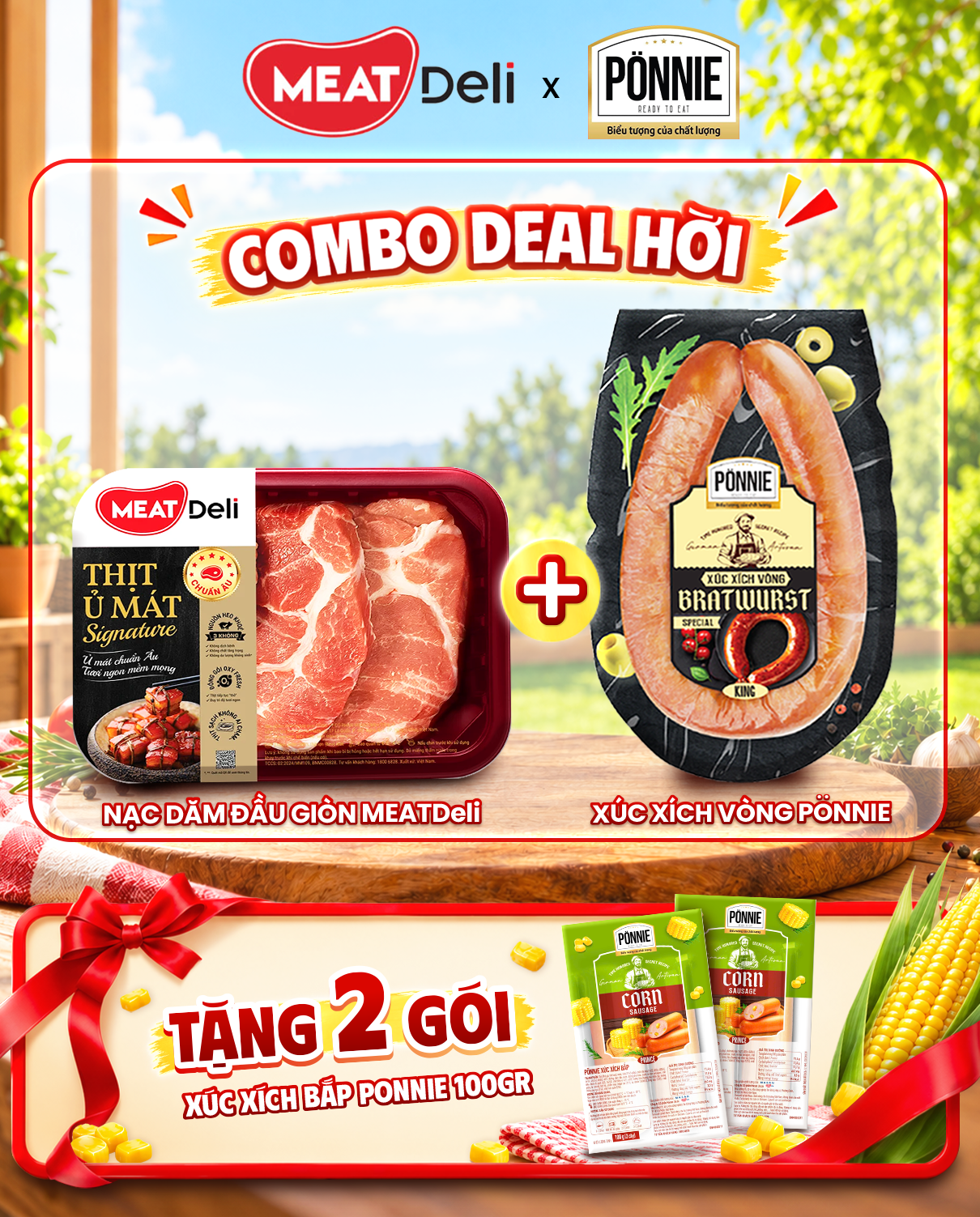  Combo Nạc dăm đầu giòn MEATDeli + Xúc xích vòng Ponnie phô mai TẶNG 2 XÚC XÍCH BẮP PONNIE 100GR 