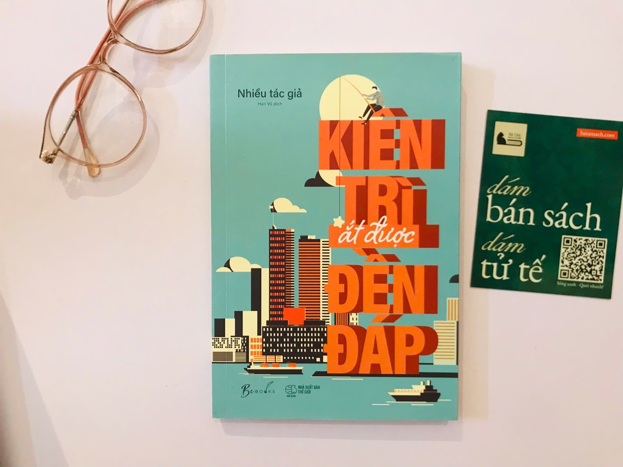  Kiên trì ắt được đền đáp - Nhiều tác giả 