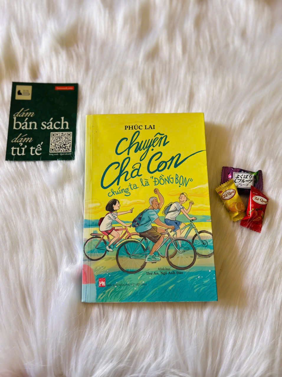  Chuyện cha con chúng ta là "Đồng Bọn" - Phúc Lai 