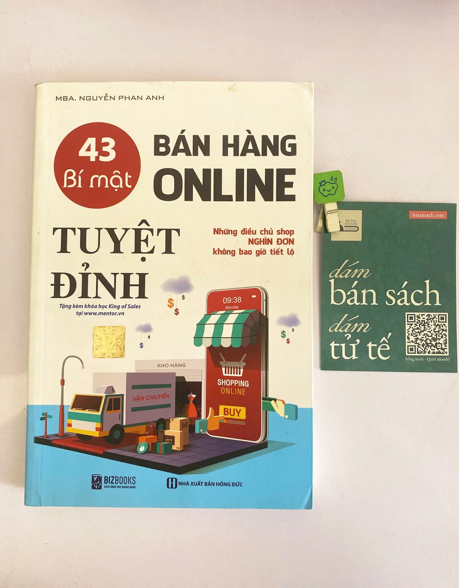  43 bí mật bán hàng online tuyệt đỉnh - MBA. Nguyễn Phan Anh 