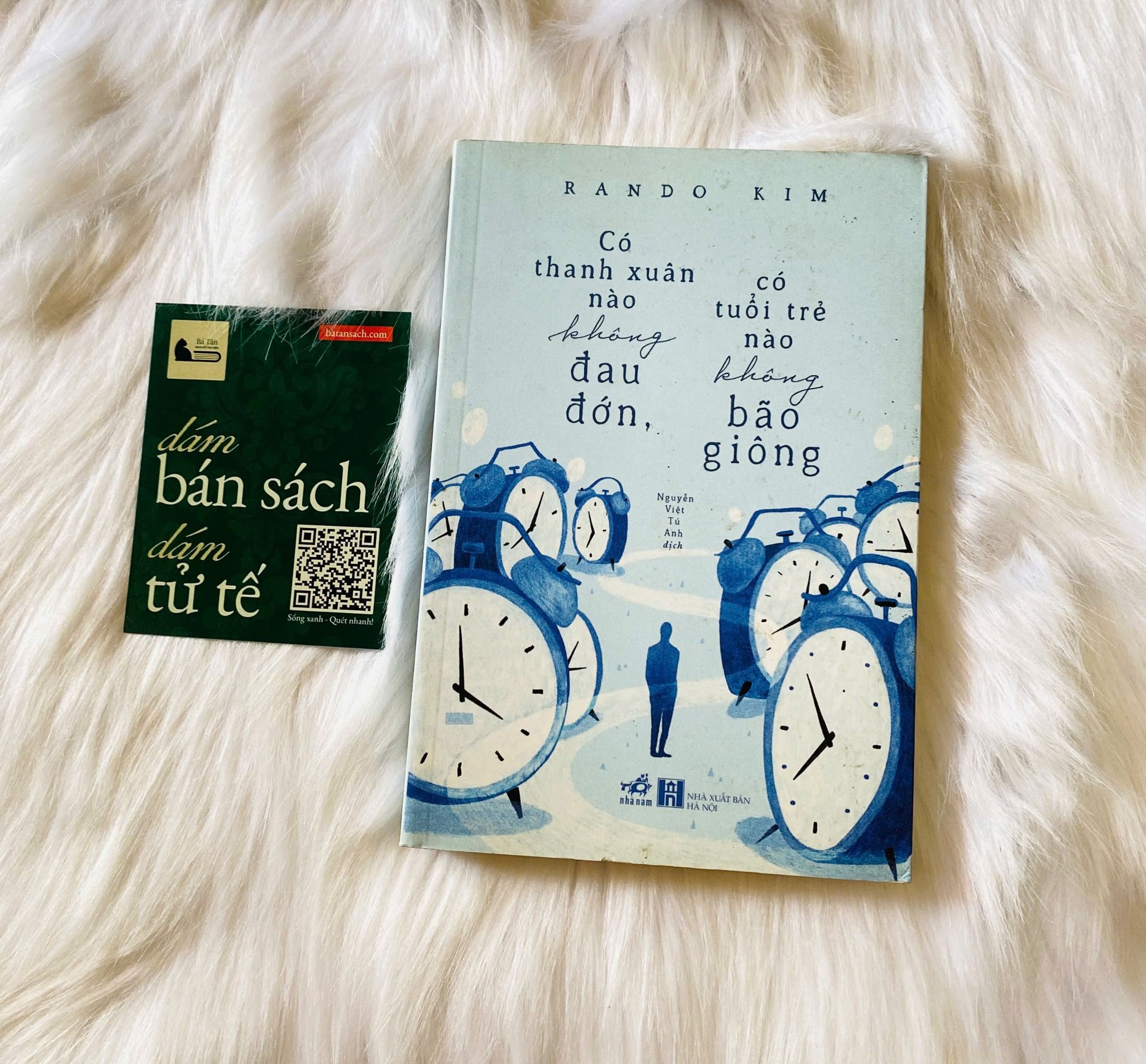  Có thanh xuân nào không đau đớn, có tuổi trẻ nào không bão giông - Rando Kim 