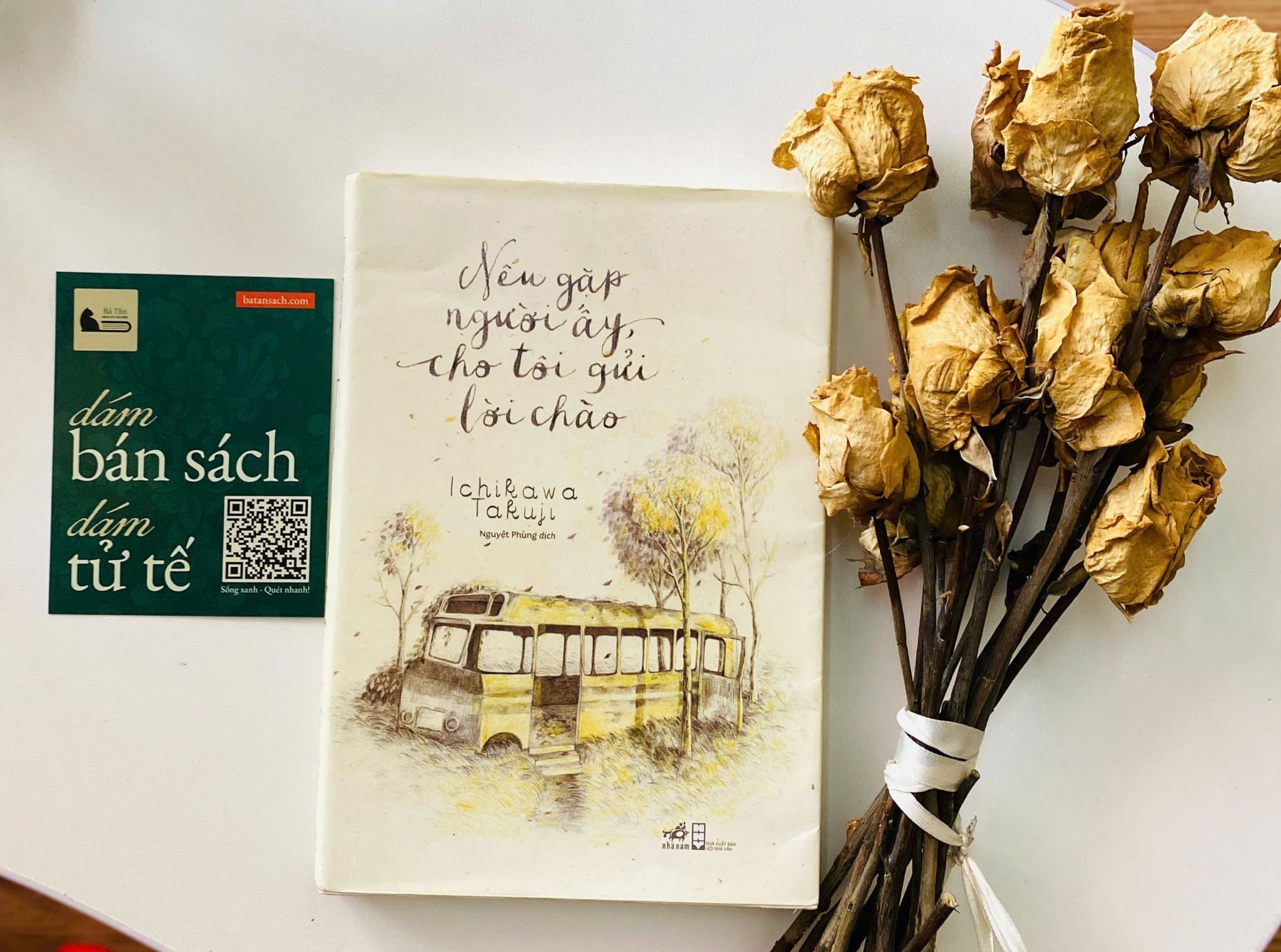  Nếu gặp người ấy, cho tôi gửi lời chào - Ichikawa Takuji 