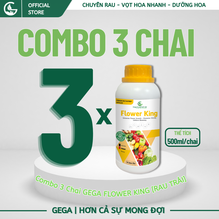 3 Chai Phân Bón Dưỡng Hoa Tăng Đậu Trái GEGA FLOWER KING 500ml (Chuyên Rau Màu) – Mập Nụ, Chống Rụng