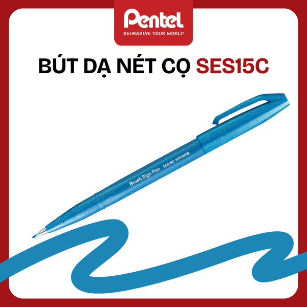 Bút Dạ Nét Cọ Pentel SES15C – Brush Pen | Viết Chữ Nghệ Thuật & Bullet Journal