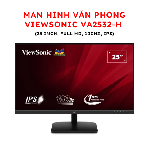 Màn hình văn phòng Viewsonic VA2532-H (25 inch, Full HD, 100Hz, IPS)