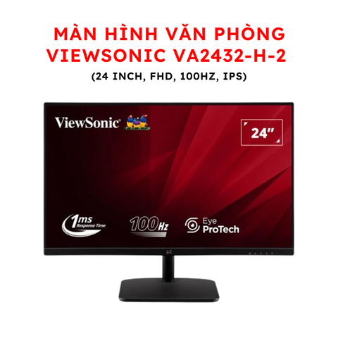 Màn hình Văn phòng Viewsonic VA2432-H-2 (24 inch, FHD, 100Hz, IPS)
