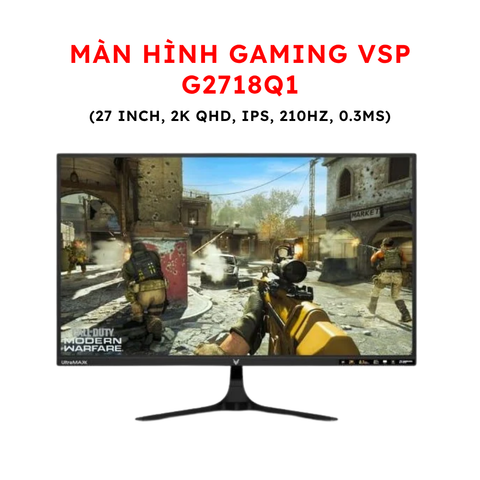 Màn hình Gaming VSP G2718Q1 (27 inch, 2K QHD, IPS, 210Hz, 0.3ms)