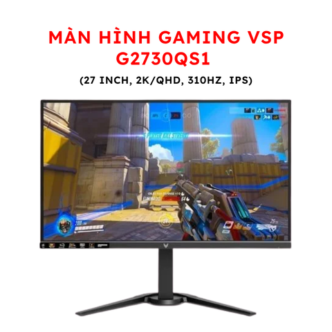 Màn hình Gaming VSP G2730QS1 (27 inch, 2K/QHD, 310Hz, IPS)