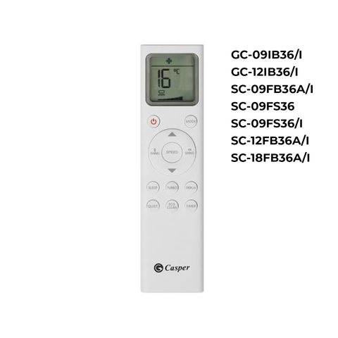 Điều khiển điều hoà Casper dòng GC-09IB36/I, GC-12IB36/I, SC-09FB36A/I, SC-09FS36, SC-09FS36/I, SC-12FB36A/I, SC-18FB36A/I