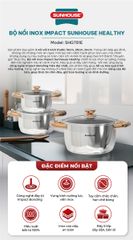 Bộ nồi inox impact Sunhouse healthy SHG781E ảnh 2