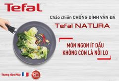 Chảo chiên Tefal Natura 20cm/24cm/28cm B2260695 B2260495 B2260295