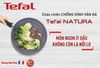 Chảo chiên Tefal Natura 20cm/24cm/28cm B2260695 B2260495 B2260295