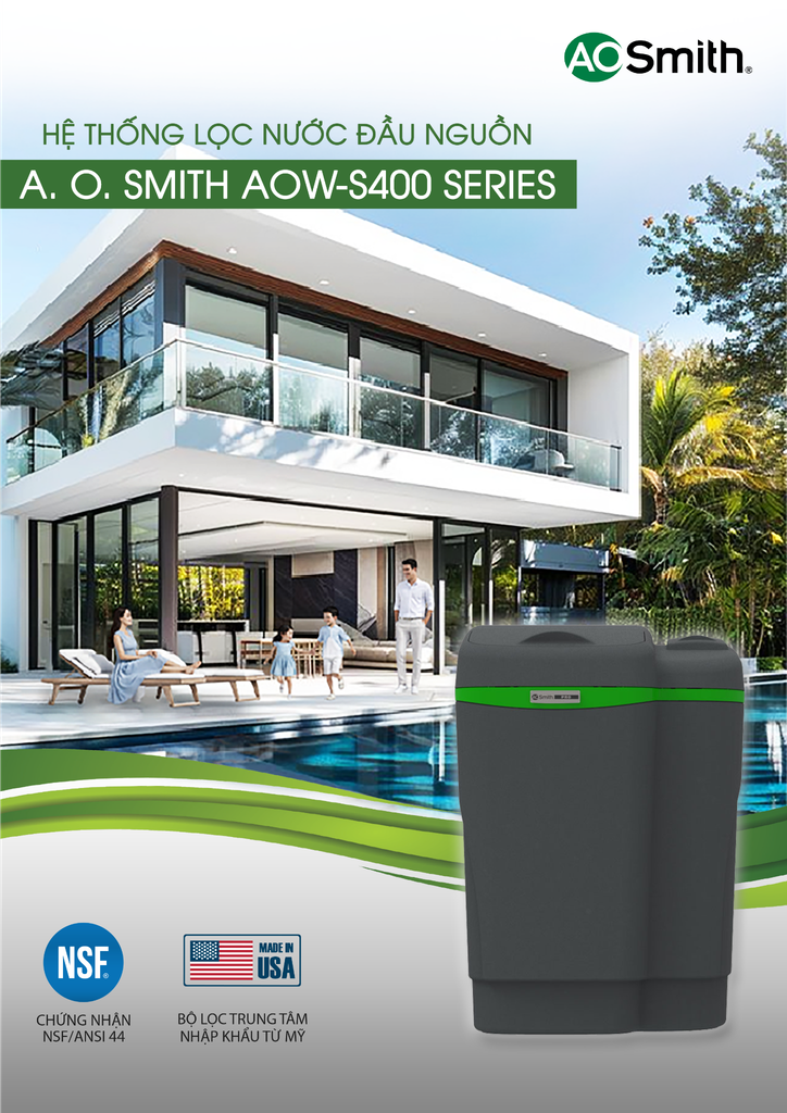 Hệ thống lọc nước đầu nguồn A. O. Smith AOW-S400 SERIES