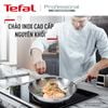 Chảo Inox cao cấp Professional Tefal 20/24/26/28cm B9210595
