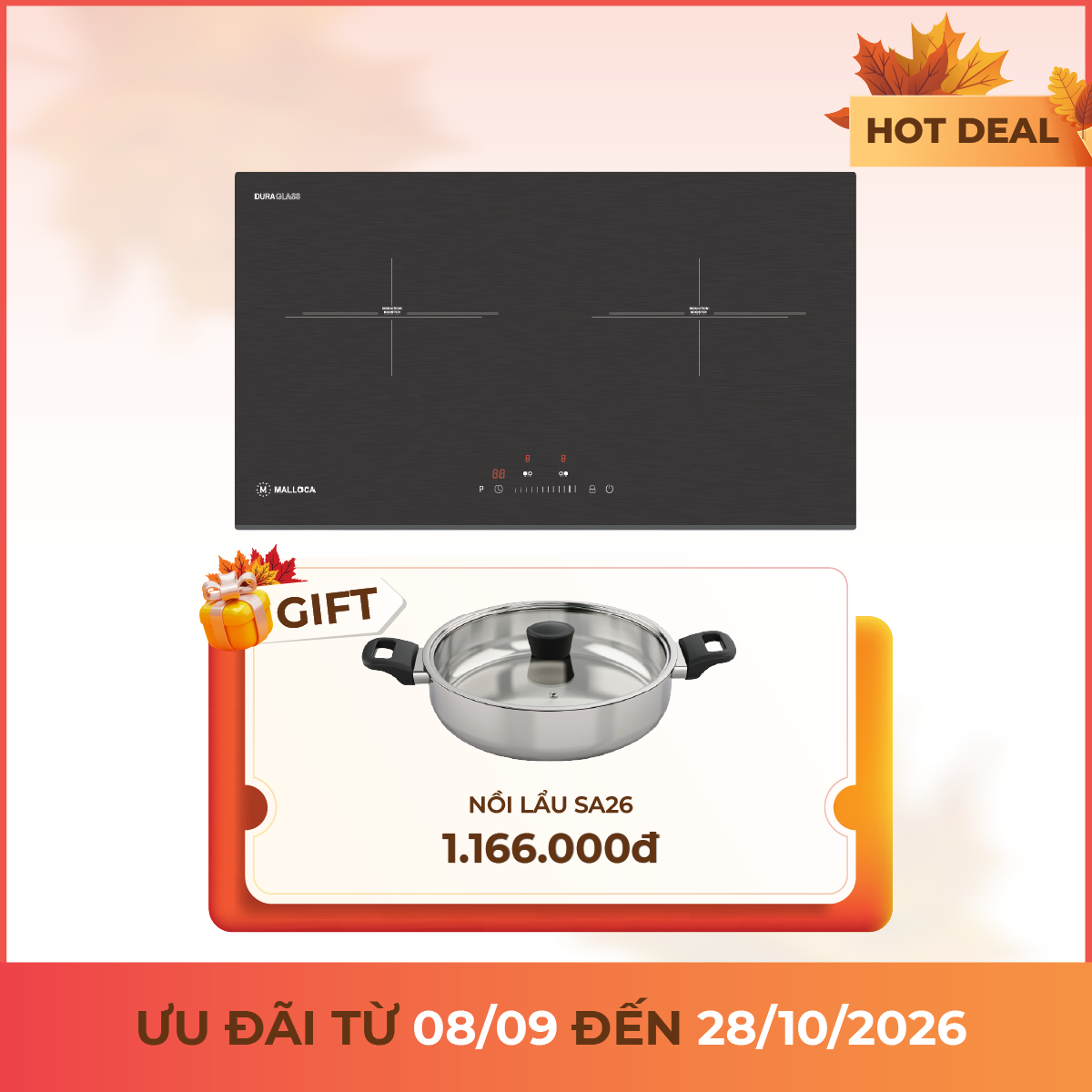 Bếp từ 2 vùng nấu 73cm (Mặt kính Malloca DuraGlass chống trầy xước)