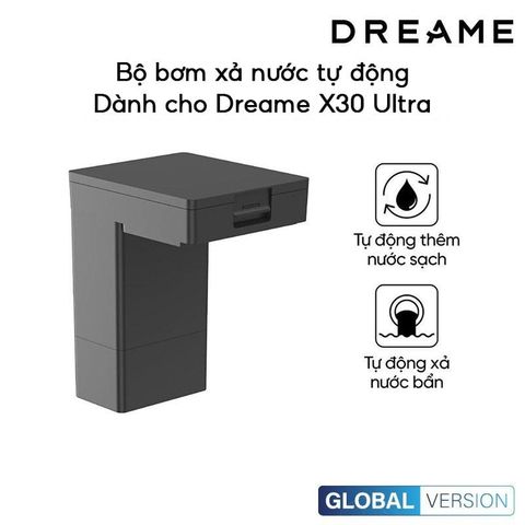 Bộ bơm xả nước tự động Dreame X30 Ultra
