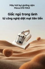 Máy hút bụi giường nệm Mova D10 Max máy hút bụi giường nệm ảnh 6