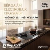  Bếp Ga Âm Đôi Electrolux 80cm Chính Hãng - EHG7202BF - Đánh Lửa IC - Thiết kế đẹp, hiện đại, nấu nhanh 