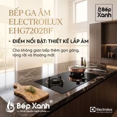 Bếp Ga Âm Đôi Electrolux 80cm Chính Hãng - EHG7202BF - Đánh Lửa IC - Thiết kế đẹp, hiện đại, nấu nhanh ảnh 6