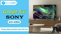 Google Tivi Sony 4K 55 inch KD-55X85L ảnh 2