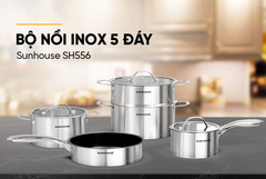 Bộ nồi inox 5 đáy Sunhouse SH556 ảnh 8