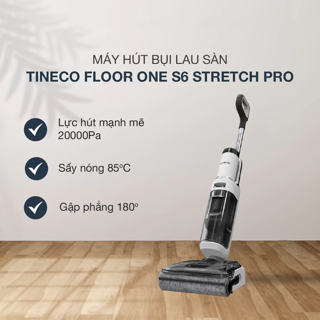 Máy hút bụi lau sàn Tineco Floor One S6 Stretch Pro (FW420700ID) – ảnh 4