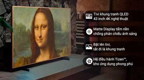 Tivi khung tranh The Frame Samsung 4K 43 inch QA43LS03B