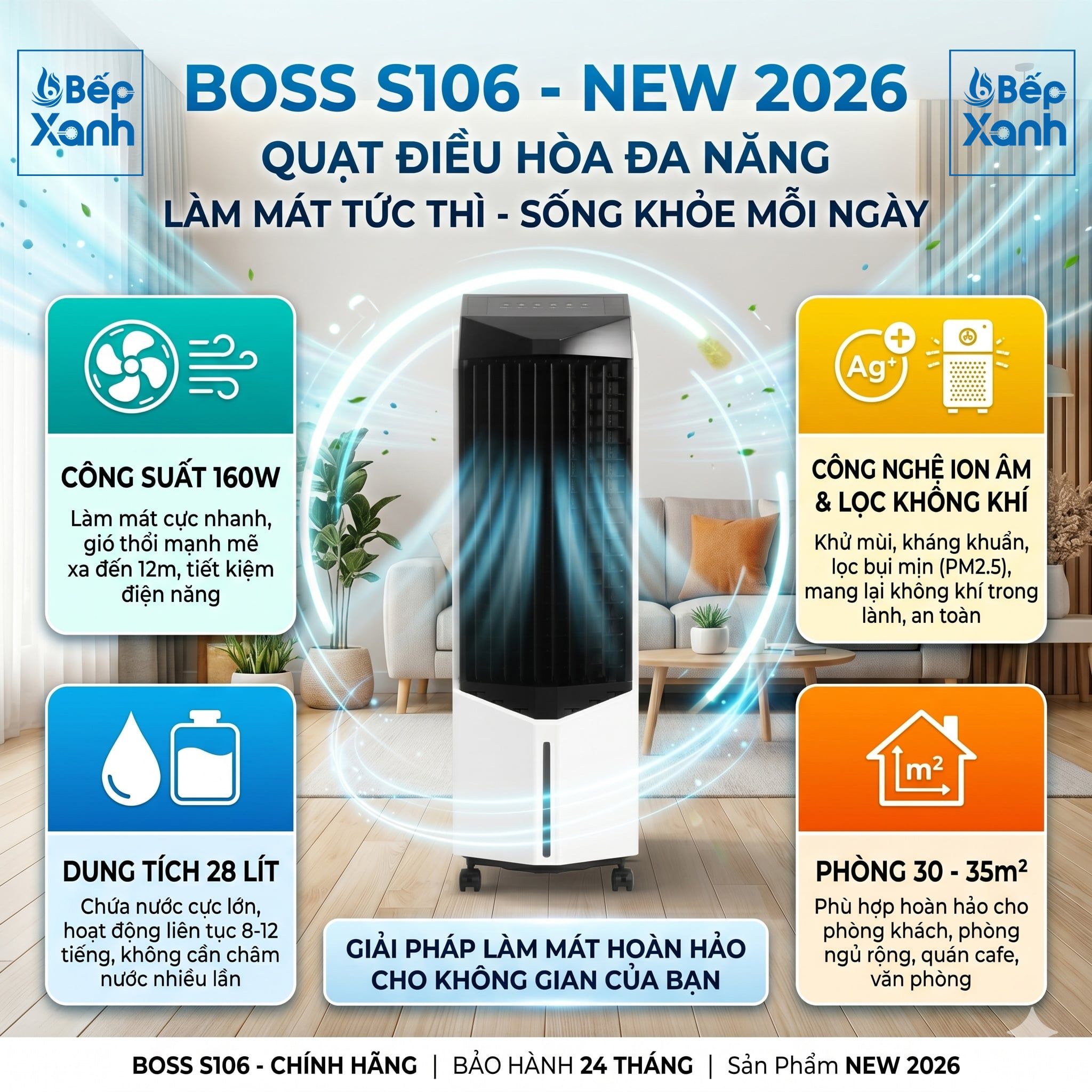  Quạt điều hòa Boss S106 - Dung tích 28 lít - 160W - Phòng 30 - 35m² 