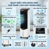  Quạt điều hòa Boss S106 - Dung tích 28 lít - 160W - Phòng 30 - 35m² 
