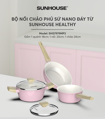 Bộ nồi phủ sứ nano đáy từ Sunhouse healthy SHG7979MP3 ảnh 8