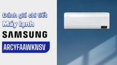 Máy lạnh Samsung Wind-Free Inverter 1.5 HP AR13CYFAAWKNSV