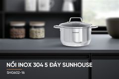 Nồi inox 304 5 đáy Sunhouse SHG602-16 ảnh 5