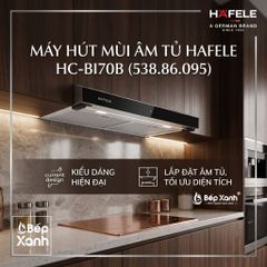 [CHÍNH HÃNG - FREESHIP HCM] Máy Hút Mùi Âm Tủ Hafele HC-BI70B (538.86.095) - Điều Khiển Cảm Ứng, Công Suất Mạnh Mẽ ảnh 2