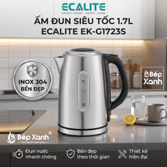 Ấm đun siêu tốc cao cấp Ecalite EK-G1723S (1.7L), thiết kế đẹp ảnh 4
