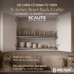 Kệ chén cố định tủ trên, nan Oval N-Series Bowl-Rack Ecalite EL-NBR900G ảnh 10
