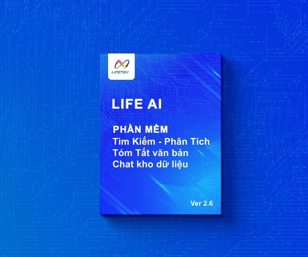 Phần mềm LifeAI Tìm Kiếm - Phân Tích - Tóm Tắt Văn Bản  - Chat kho dữ liệu
