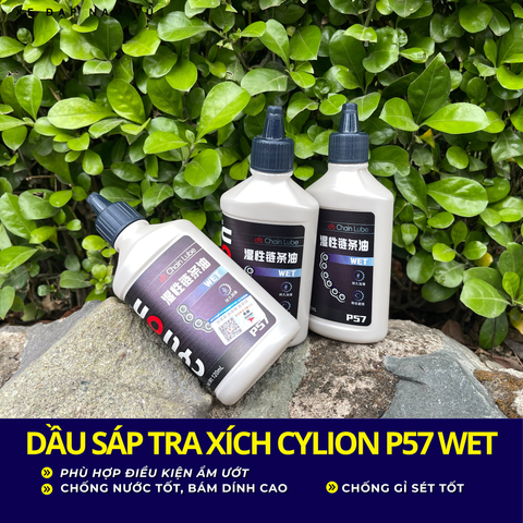  DẦU SÁP TRA XÍCH CYLION P57 WET PHÙ HỢP CHO MÔI TRƯỜNG ẨM ƯỚT 