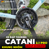  XE ĐẠP TOURING CATANI 2.1PRO, KHUNG NHÔM, BỘ CHUYỂN ĐỘNG SHIMANO 21 CẤP 
