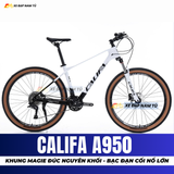  XE ĐẠP ĐỊA HÌNH CALIFA A950 KHUNG MAGIE NGUYÊN KHỐI, TRỤC CỐT RỖNG, ĐÙM BẠC ĐẠN CỐI NỔ LỚN 