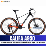  XE ĐẠP ĐỊA HÌNH CALIFA A950 KHUNG MAGIE NGUYÊN KHỐI, TRỤC CỐT RỖNG, ĐÙM BẠC ĐẠN CỐI NỔ LỚN 