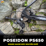  XE ĐẠP ĐUA POSEIDON PS650 - KHUNG ĐÚC NGUYÊN KHỐI, TAY ĐỀ LẮC, CỐI NỔ LỚN CHUẨN XE ĐUA 