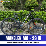  Xe Đạp MAKELEN M8 29 Inch Khung Nhôm Cao Cấp, Phuộc Hơi, Group Shimano Deore Nhật Bản 