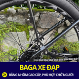  BAGA XE ĐẠP NHÔM CAO CẤP, CHỞ ĐƯỢC NGƯỜI, DỄ DÀNG LẮP ĐẶT 