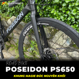  XE ĐẠP ĐUA POSEIDON PS650 - KHUNG ĐÚC NGUYÊN KHỐI, TAY ĐỀ LẮC, CỐI NỔ LỚN CHUẨN XE ĐUA 