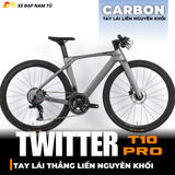  XE ĐẠP TWITTER T10 PRO HYBRID [2026] TAY LÁI THẲNG LIỀN NGUYÊN KHỐI BẰNG CARBON 
