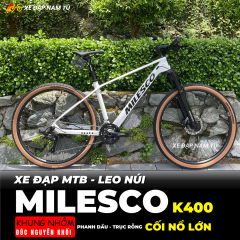  XE ĐẠP MTB MILESCO K400 BÁNH 27,5IN - CỐI NỔ LỚN, TRỤC RỖNG, PHANH DẦU 