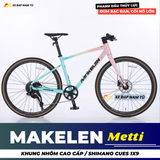  Xe Đạp Touring MAKELEN METTI 2026 - Shimano Cues 1x9, Cối Nổ Lớn, Phanh Dầu Thủy Lực 