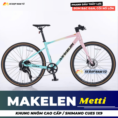  Xe Đạp Touring MAKELEN METTI 2026 - Shimano Cues 1x9, Cối Nổ Lớn, Phanh Dầu Thủy Lực 