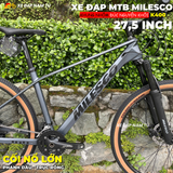  XE ĐẠP MTB MILESCO K400 BÁNH 27,5IN - CỐI NỔ LỚN, TRỤC RỖNG, PHANH DẦU 