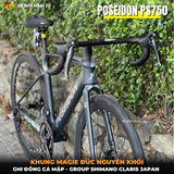  XE ĐẠP ĐUA POSEIDON PS750 [mẫu mới 2026] TAY LÁI LIỀN, GROUP SHIMANO, KHUNG NHÔM ĐÚC, CỐI NỔ LỚN 